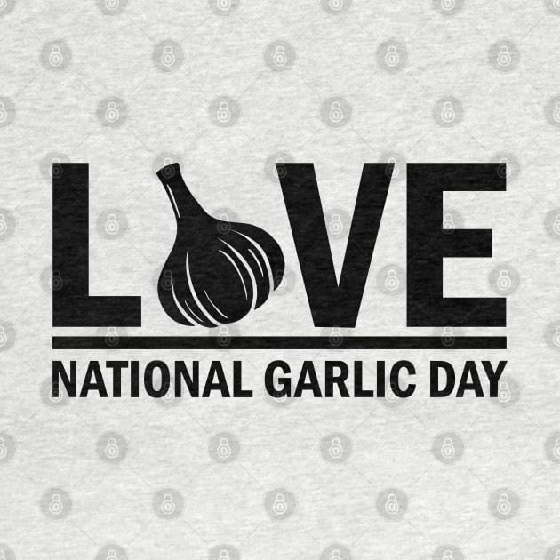 National Garlic Day by valentinahramov